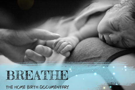 Breathe Birth Documentary