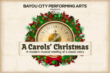 Bayou City Performing Arts - A Carols Christmas