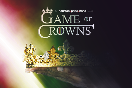 Houston Pride Band - Game of Crowns