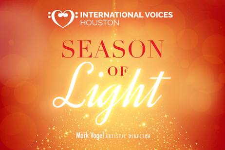 International Voices Houston - Season of Light