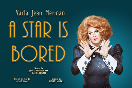 Varla Jean Merman - A Star Is Bored 