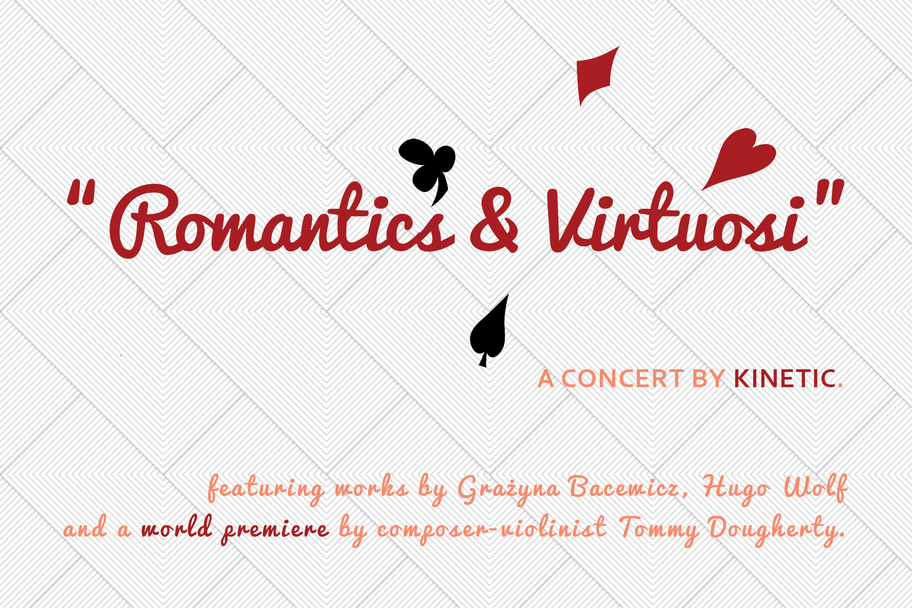 Kinetic Ensembel - Romantic and Virtuosi