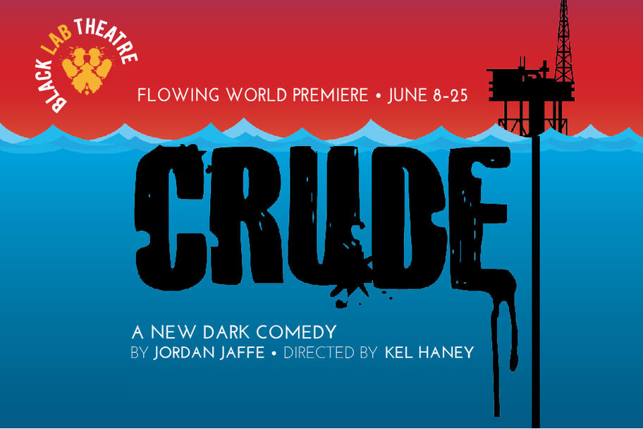 Black Lab Theatre - Crude