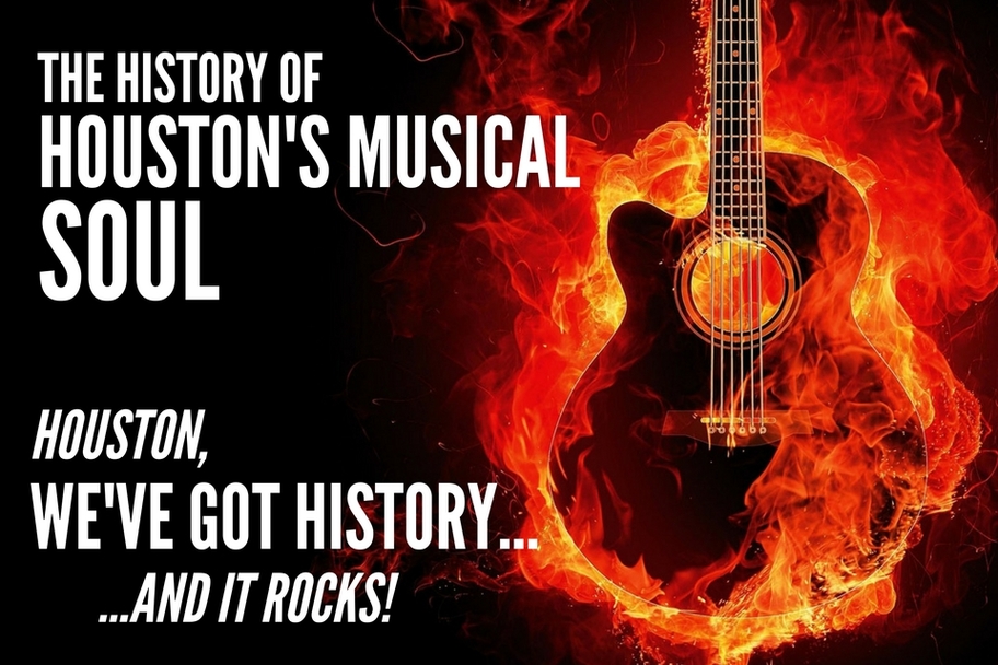 Houston History Alliance - Houston's Musical Soul