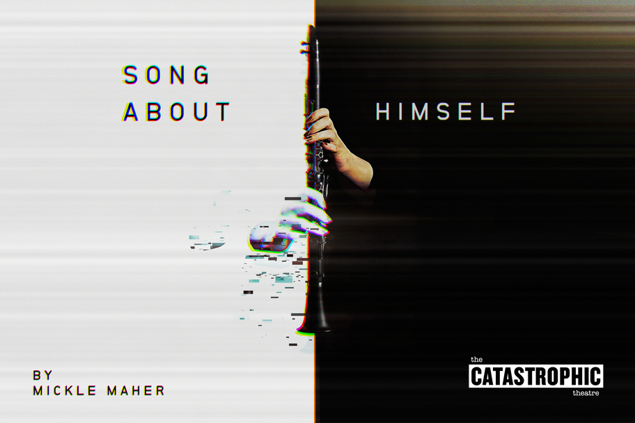 Catastrophic Theatre - Song About Himself Catastrophic Theatre - Song About Himself