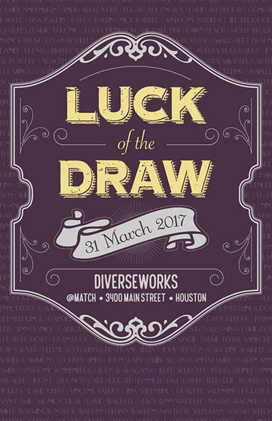 DiverseWorks - Luck of the Draw 2017