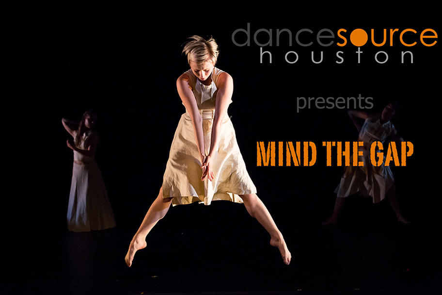 Dance Source Houston - Mind the Gap