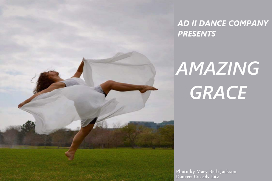 Ad Deum II Dance Company - Amazing Grace