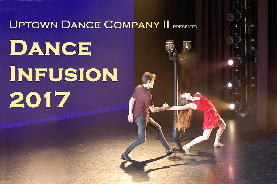 Uptown Dance Company - Dance Infusion 2017