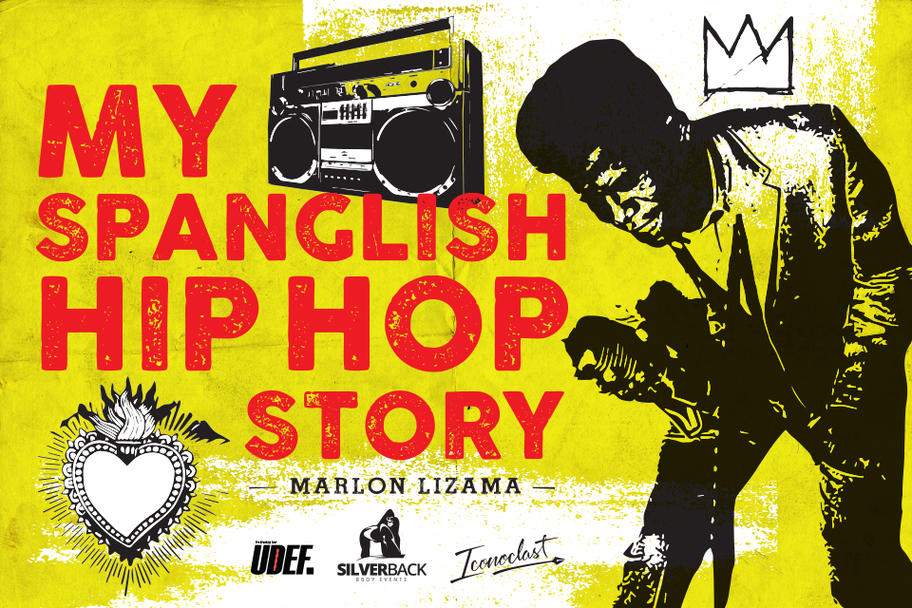 Marlon Lizama - My Spanglish Hip Hop Story