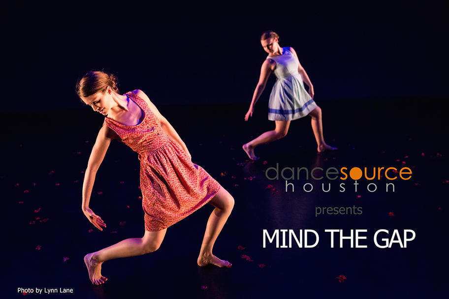 Dance Source Houston - Mind the Gap - Part V