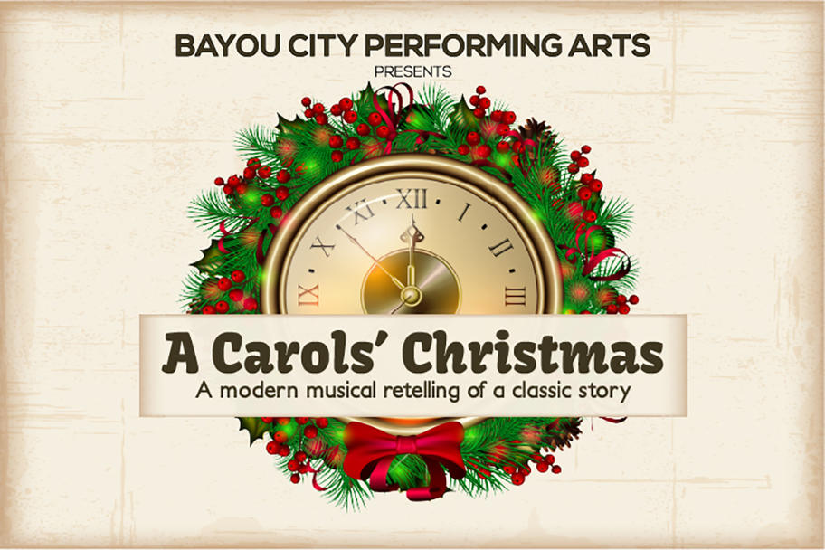 Bayou City Performing Arts - A Carols Christmas