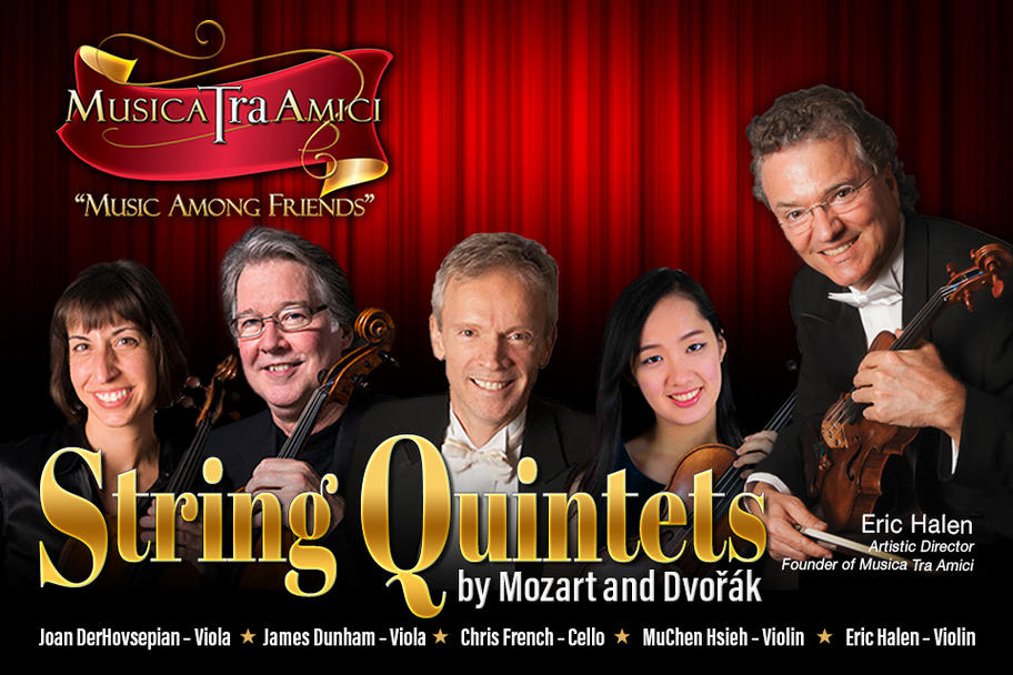 Musica Tra Amici - String Quintets by Mozart and Dvorak 