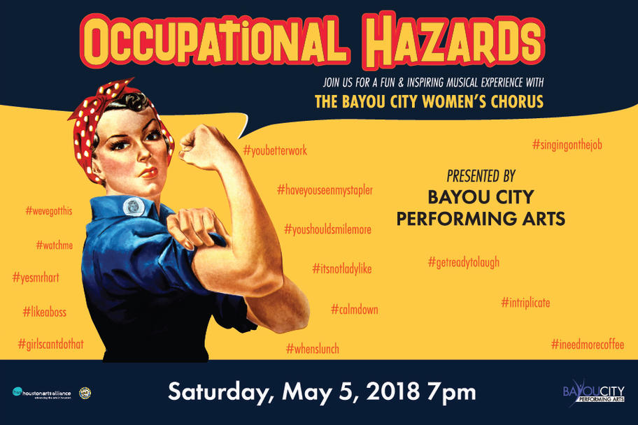 Bayou City Performing Arts - Occupational Hazards