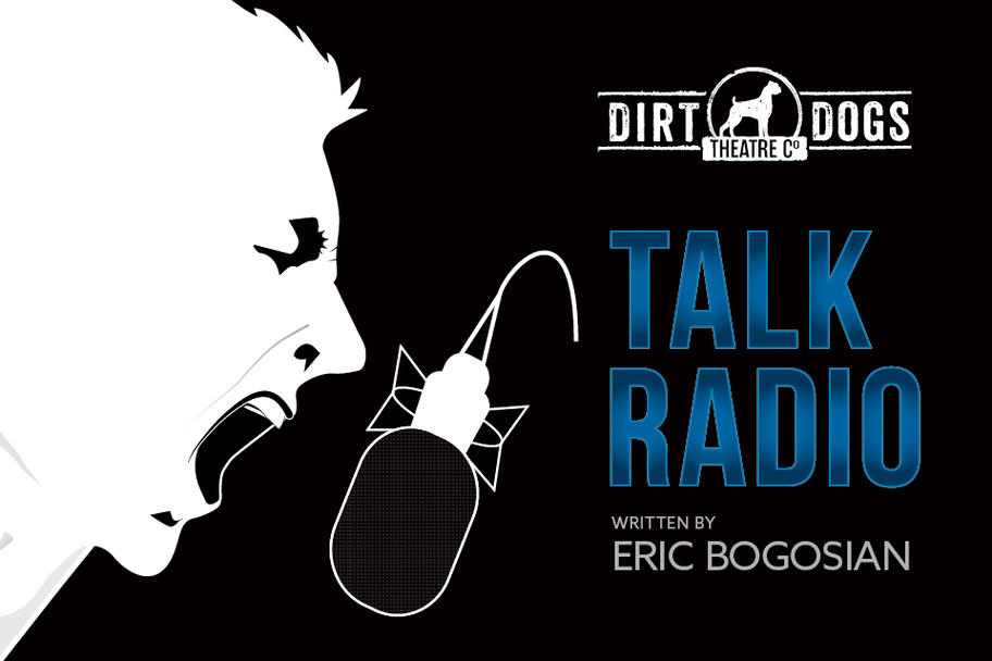 Dirt Dogs Theatre - Talk Radio