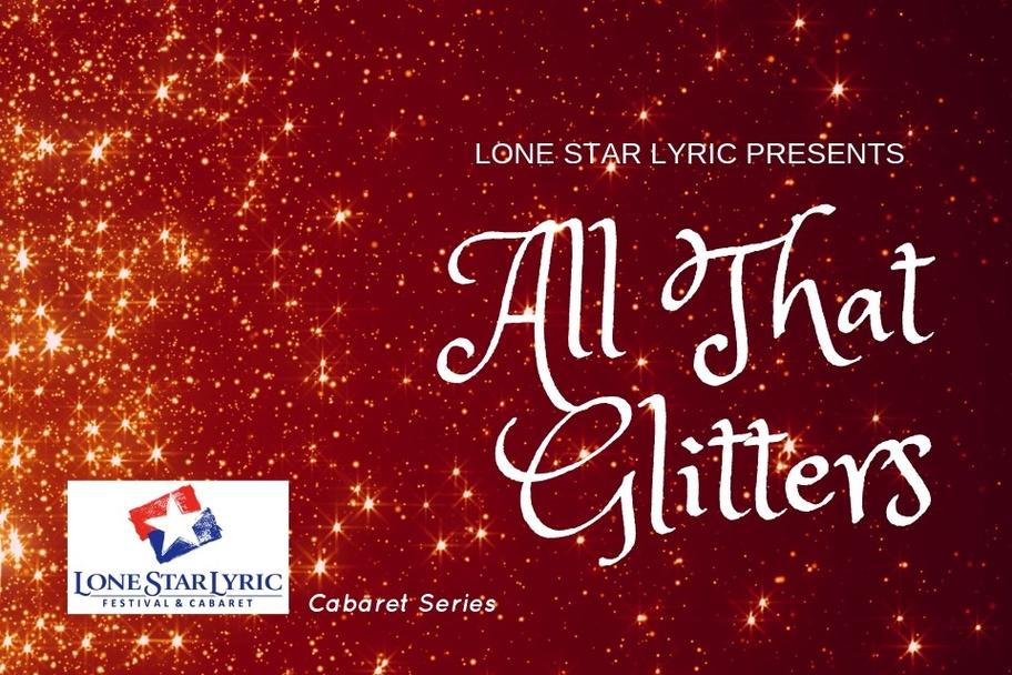 Lone Star Lyric - All That Glitter