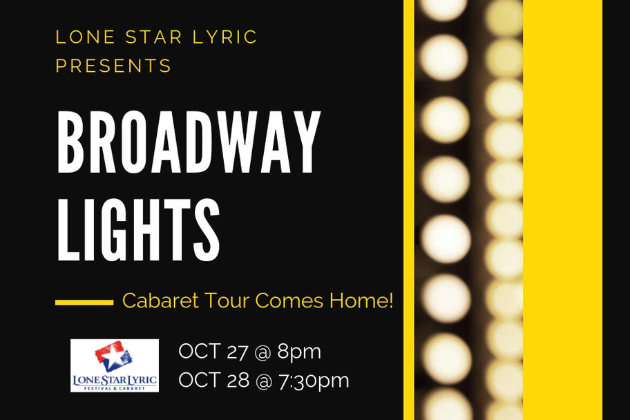 Lone Star Lyric - Broadway Lights