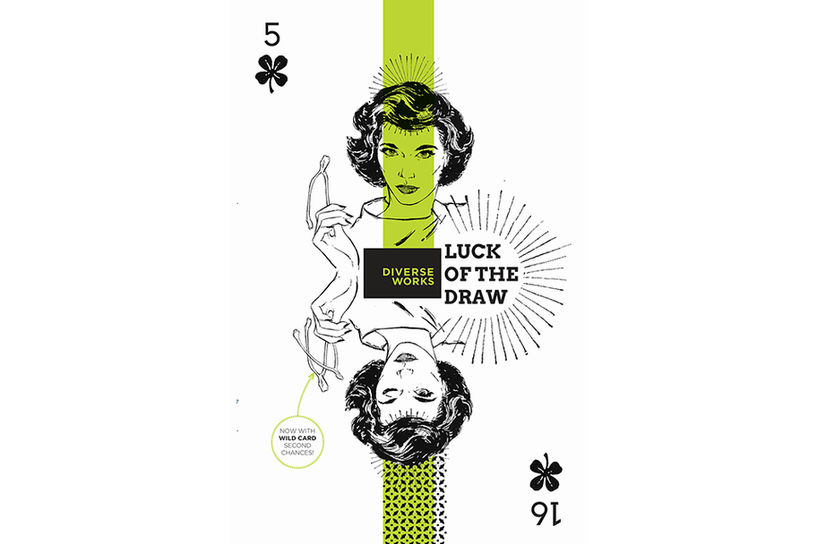 DiverseWorks - Luck of the Draw