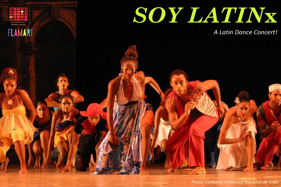 Foundation for Modern Music - Soy Latin(x)! Foundation for Modern Music - Soy Latin(x)!