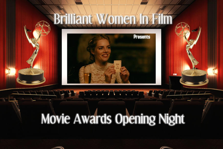 Brillian Women in Film - Movie Awards Opening Night